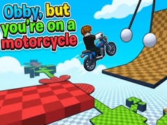 Spel Obby, but you're on a motorcycle