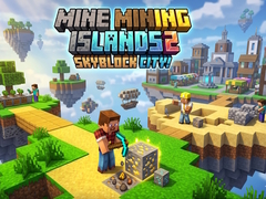 Spel Mine Mining Islands 2: Skyblock City!