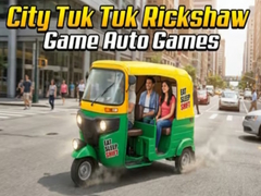 Spel City Tuk Tuk Rickshaw Game Auto Games