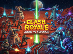 Spel Clash Royale: Aliens Vs Colonists