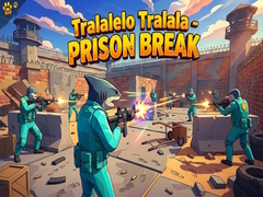 Spel Tralalelo Tralala - Prison Break