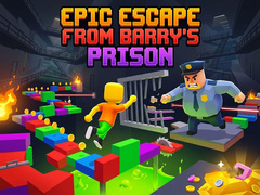 Spel Epic Escape from Barry's Prison