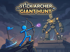 Spel Stick Archer Giant Hunt