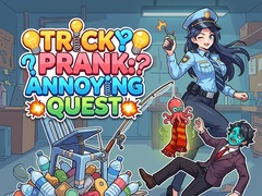 Spel Tricky Prank: Annoying Quest 