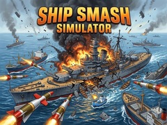 Spel Ship Smash Simulator