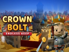 Spel Crown Bolt: Endless Keep