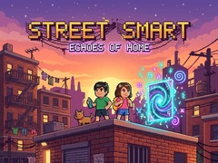 Spel Street Smart - Echoes of Home